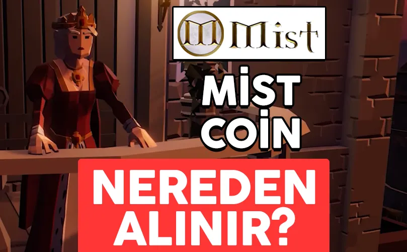 mist coin nereden alınır